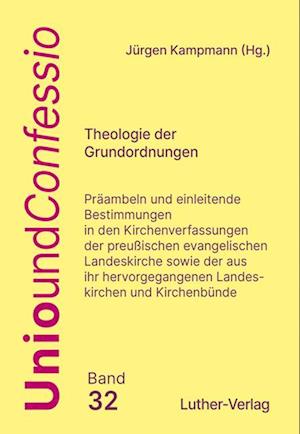 Theologie der Grundordnungen