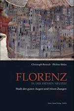 Bertsch, C: Florenz in der Frühen Neuzeit