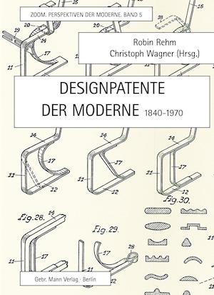 Designpatente Der Moderne 1840-1970