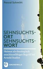 Sehnsuchtsort - Sehnsuchtswort