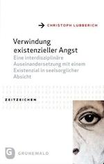 Verwindung Existenzieller Angst