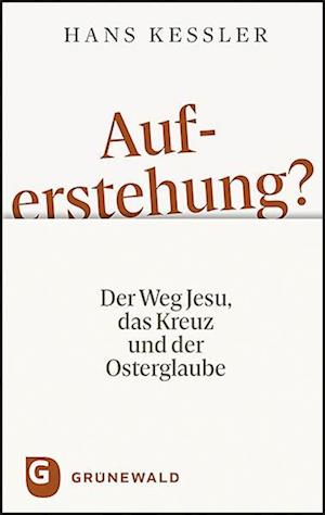 Auferstehung?