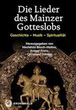 Die Lieder des Mainzer Gotteslobs