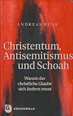 Christentum, Antisemitismus und Schoah