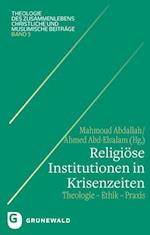 Religiöse Institutionen in Krisenzeiten