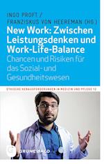 New Work: Zwischen Leistungsdenken und Work-Life-Balance