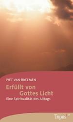 Erfüllt von Gottes Licht