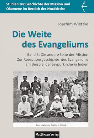 Die Weite des Evangeliums