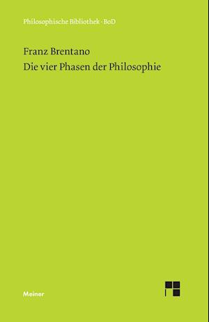 Die vier Phasen der Philosophie und ihr augenblicklicher Stand