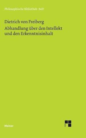 Abhandlung über den Intellekt und den Erkenntnisinhalt