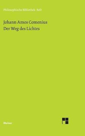 Der Weg Des Lichtes