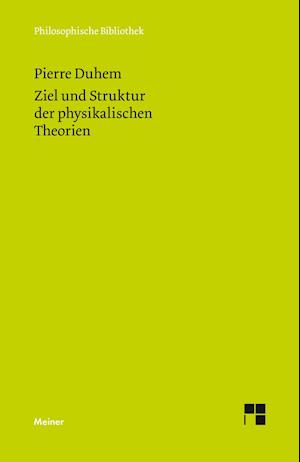 Ziel Und Struktur Der Physikalischen Theorien