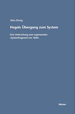 Hegels Übergang zum System