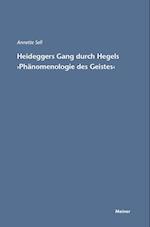 Martin Heideggers Gang durch Hegels