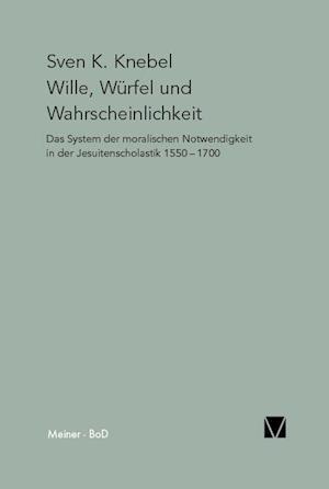 Wille, Würfel Und Wahrscheinlichkeit