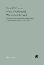 Wille, Würfel Und Wahrscheinlichkeit