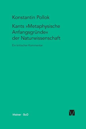 Kants Metaphysische Anfangsgründe Der Naturwissenschaft