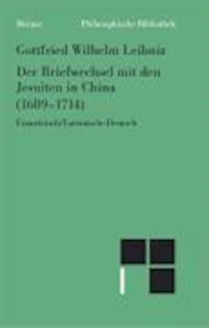 Der Briefwechsel mit den Jesuiten in China (1689-1714)