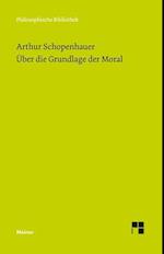 Über die Grundlage der Moral