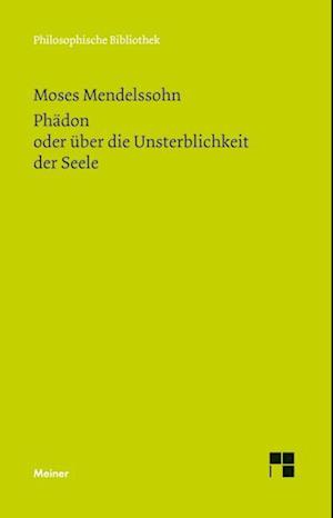 Phädon oder über die Unsterblichkeit der Seele