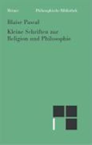 Kleine Schriften zur Religion und Philosophie