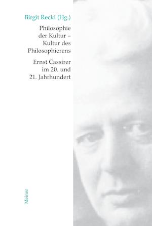 Philosophie Der Kultur - Kultur Des Philosophierens