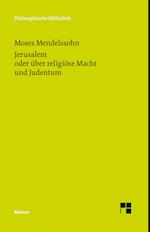 Jerusalem oder über religiöse Macht und Judentum