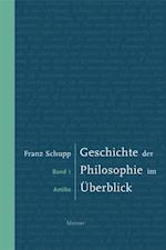 Geschichte der Philosophie im Überblick. Band 1: Antike