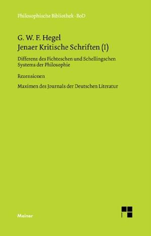 Jenaer Kritische Schriften (I)