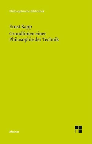 Grundlinien einer Philosophie der Technik