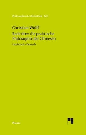 Rede über die praktische Philosophie der Chinesen