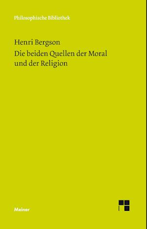 Die beiden Quellen der Moral und der Religion