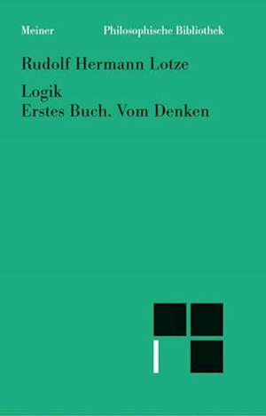 Logik, Erstes Buch. Vom Denken