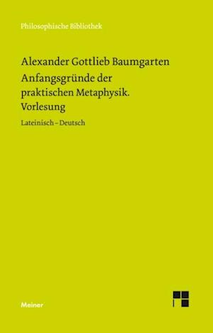 Anfangsgründe der praktischen Metaphysik