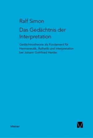 Das Gedächtnis der Interpretation