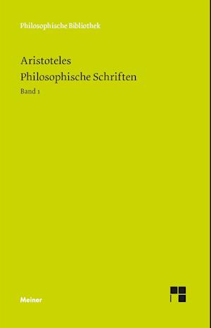 Philosophische Schriften. Band 1