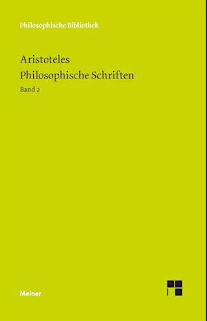 Philosophische Schriften. Band 2