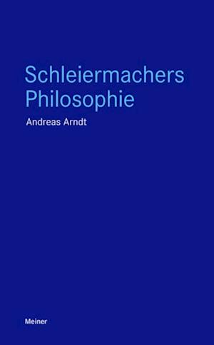 Schleiermachers Philosophie