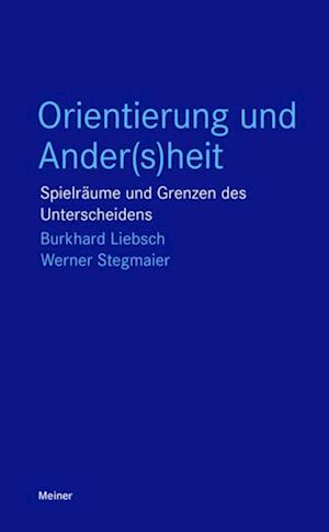 Orientierung und Ander(s)heit