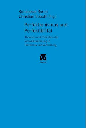 Perfektionismus und Perfektibilität