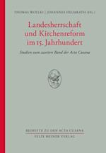 Landesherrschaft und Kirchenreform im 15. Jahrhundert