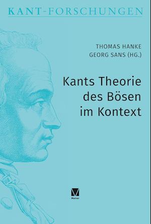 Kants Theorie des Bösen im Kontext