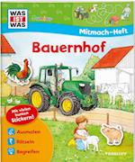 WAS IST WAS Junior Mitmach-Heft Bauernhof
