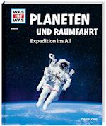 Planeten und Raumfahrt. Expedition ins All