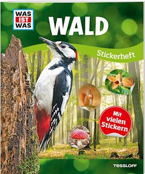 WAS IST WAS Stickerheft Wald