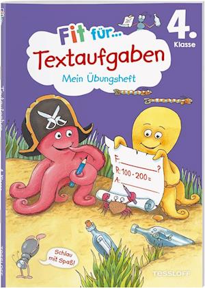 Fit für Textaufgaben 4. Klasse. Mein Übungsheft