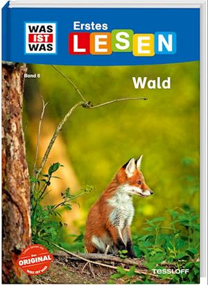 WAS IST WAS Erstes Lesen Band 6. Wald