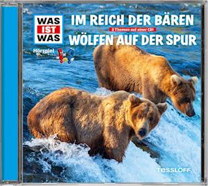 Was ist was Hörspiel-CD: Bären/ Wölfe