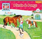 WAS IST WAS Junior Hörspiel: Pferde & Ponys