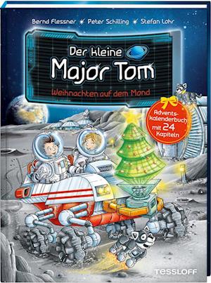 Der kleine Major Tom. Adventskalenderbuch. Weihnachten auf dem Mond